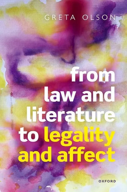 From Law and Literature to Legality and Affect - Hardcover