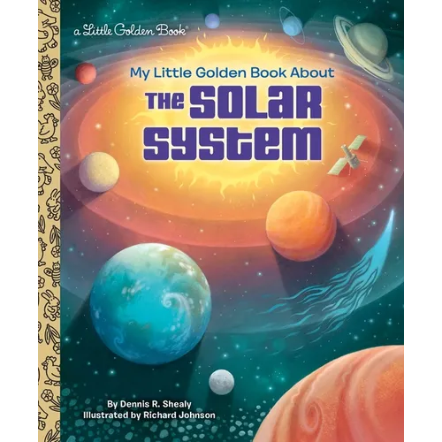 My Little Golden Book about the Solar System - Hardcover