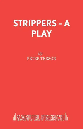 Strippers - A Play - Paperback