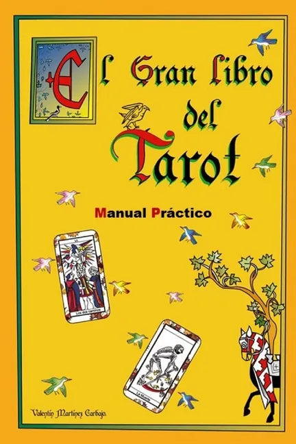 El Gran Libro del Tarot. Manual Práctico. - Paperback