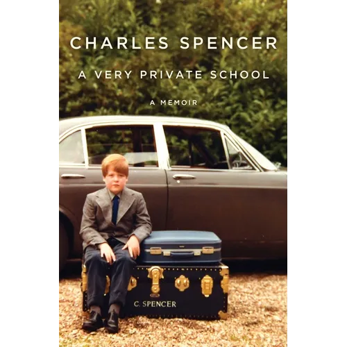 A Very Private School: A Memoir - Hardcover