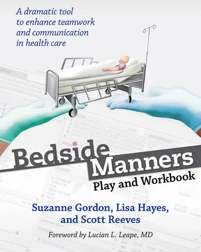 Bedside Manners: Play and Workbook - Paperback