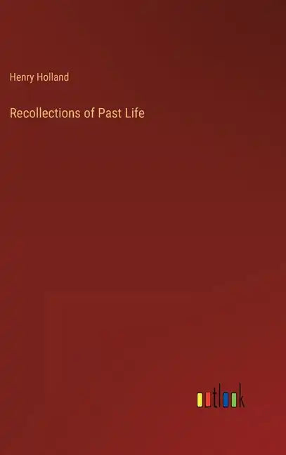 Recollections of Past Life - Hardcover