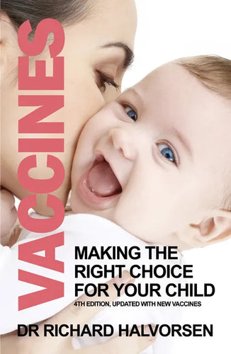 Vaccines: Making the Right Choice for Your Child - Paperback