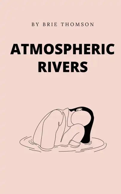 Atmospheric Rivers - Paperback