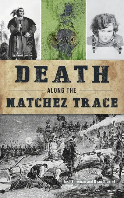 Death Along the Natchez Trace - Hardcover