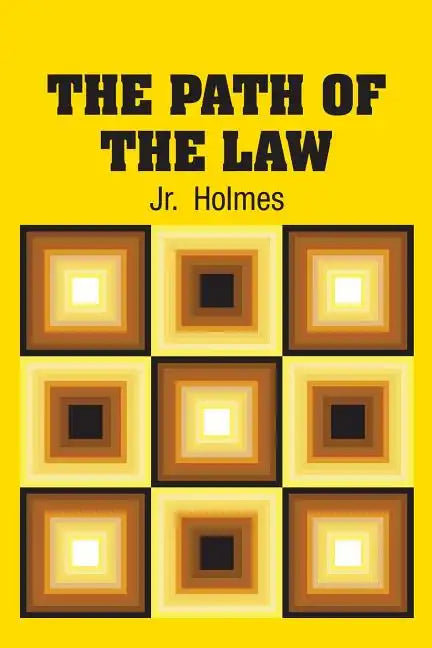 The Path of the Law - Paperback