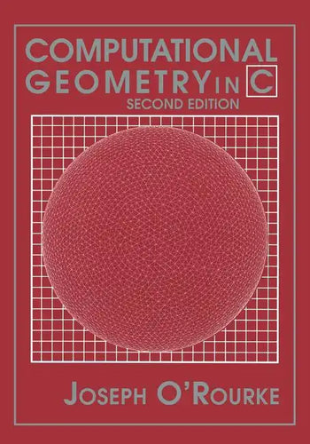 Computational Geometry in C - Paperback
