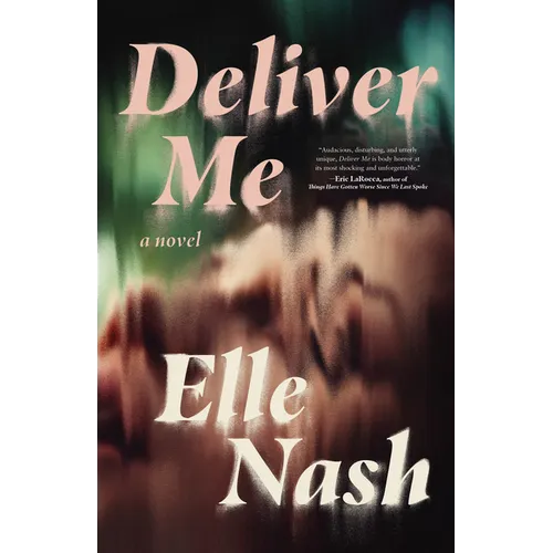 Deliver Me - Hardcover