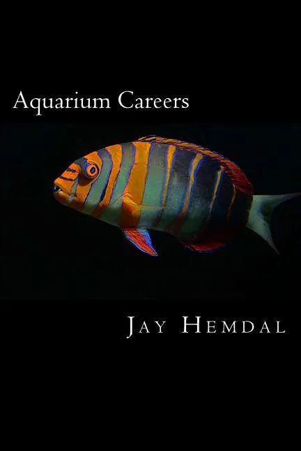 Aquarium Careers - Paperback