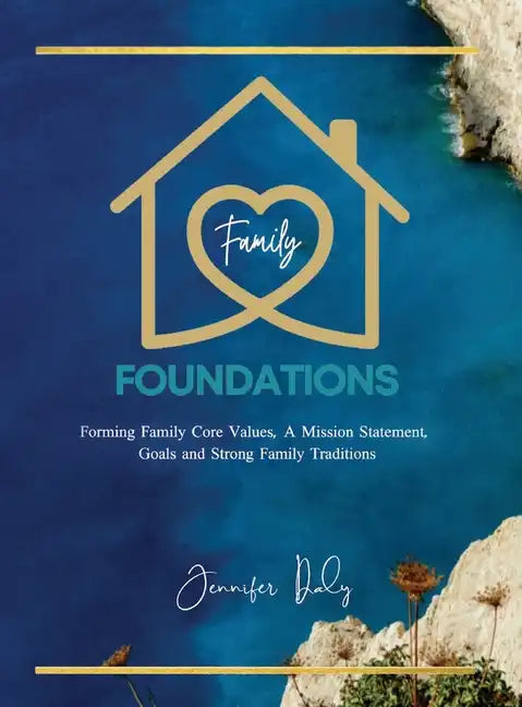 Family Foundations - Hardcover