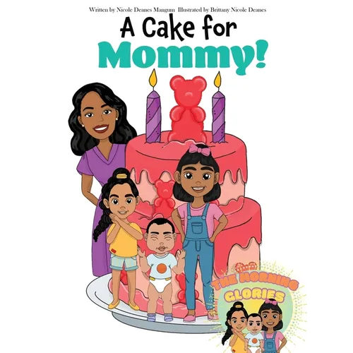 A Cake for Mommy! - Hardcover