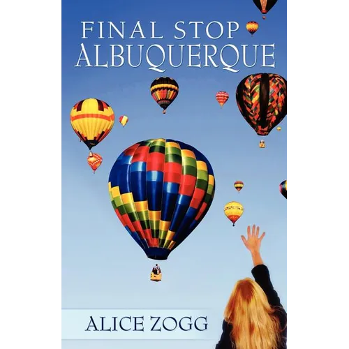 Final Stop Albuquerque - Paperback