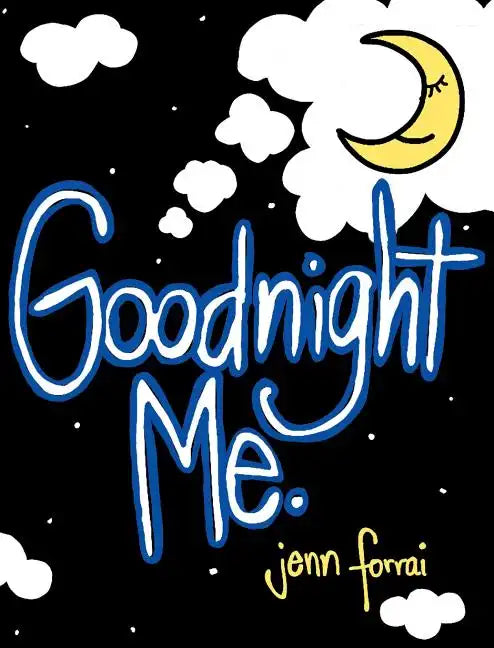 Goodnight Me - Hardcover