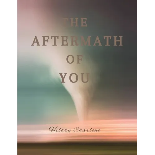 The Aftermath of You - Paperback