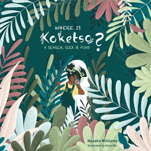 Where Is Koketso?: A Search, Seek & Find - Hardcover