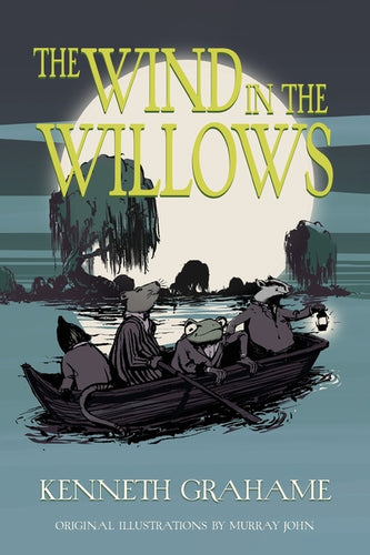 The Wind in the Willows (Warbler Classics Illustrated Edition) - Paperback