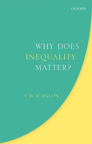 Why Does Inequality Matter? - Hardcover