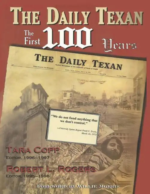 The Daily Texan: The First 100 Years - Paperback