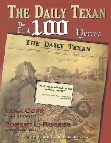 The Daily Texan: The First 100 Years - Paperback