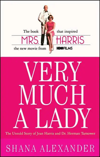Very Much a Lady: The Untold Story of Jean Harris and Dr. Herman Tarnower (Original) - Paperback