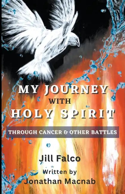 My Journey with Holy Spirit - Paperback