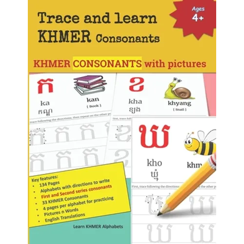 Trace and learn Khmer Consonants: All 33 Khmer Consonants with 4 page per Alphabet for practicing letter tracing and writing 134 Pages Alphabets with - Paperback