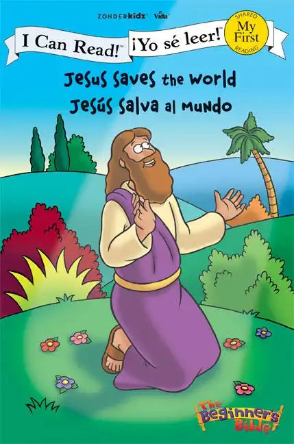 Jesus Saves the World / Jesús Salva Al Mundo - Paperback