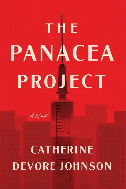 The Panacea Project - Hardcover