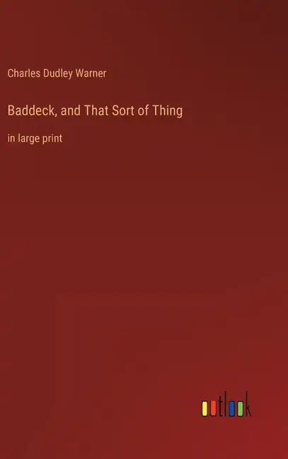 Baddeck, and That Sort of Thing: in large print - Hardcover