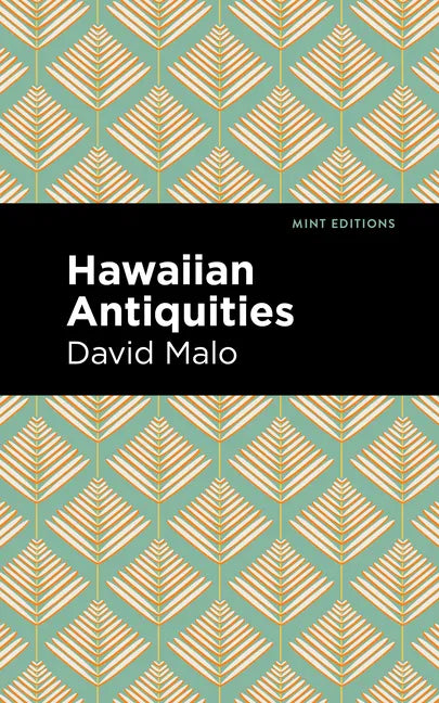 Hawaiian Antiquities: Moolelo Hawaii - Paperback