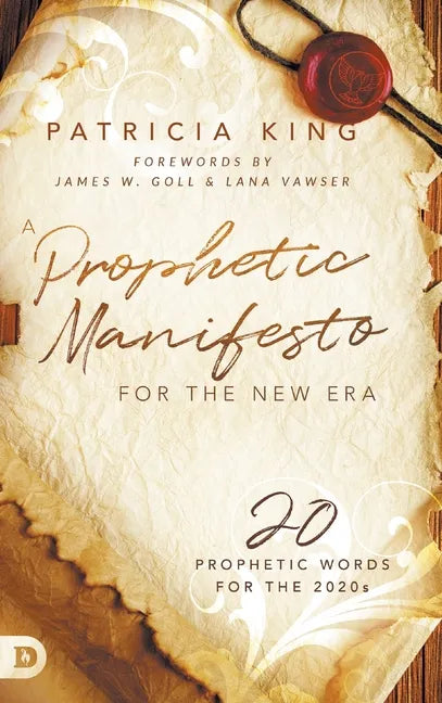 A Prophetic Manifesto for the New Era: 20 Prophetic Words for the 2020s - Hardcover