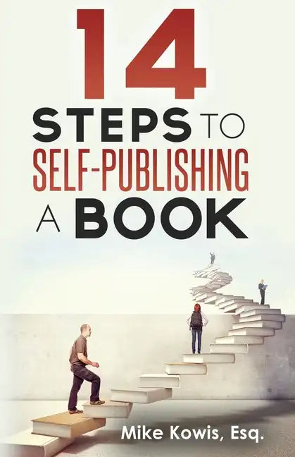 14 Steps to Self-Publishing a Book - Paperback