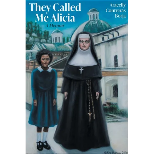 They Called Me Alicia: A Memoir - Paperback