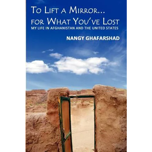To Lift a Mirror... for What You've Lost - Paperback