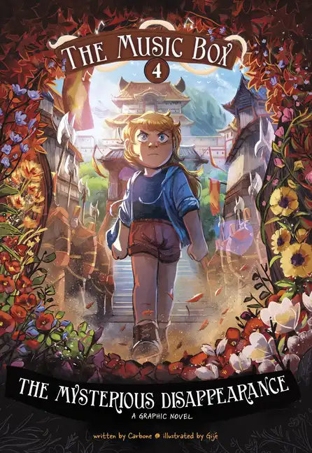 The Mysterious Disappearance: The Music Box Book 4 - Hardcover