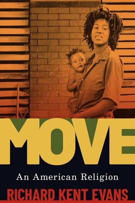 Move: An American Religion - Hardcover