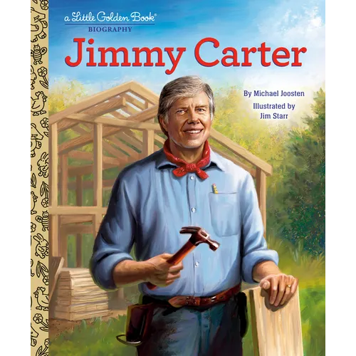 Jimmy Carter: A Little Golden Book Biography - Hardcover