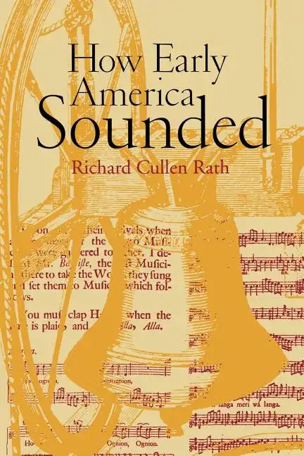 How Early America Sounded - Paperback