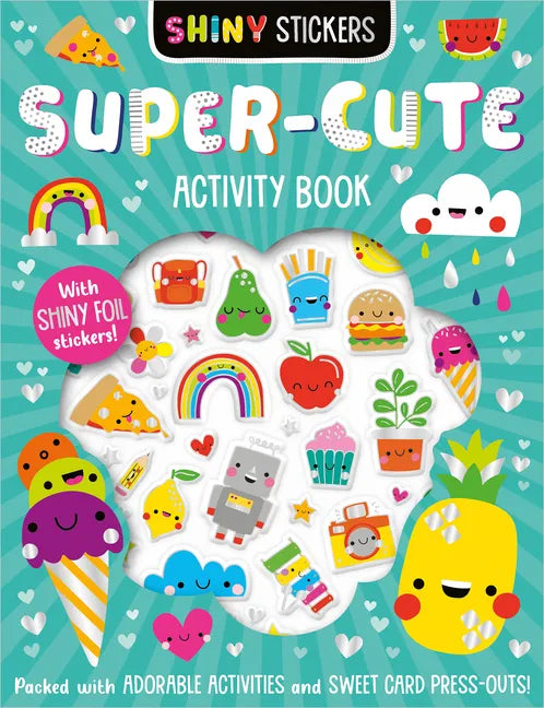 Shiny Stickers Super-Cute Activity Book - Paperback