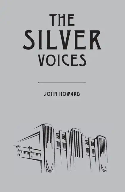The Silver Voices - Paperback