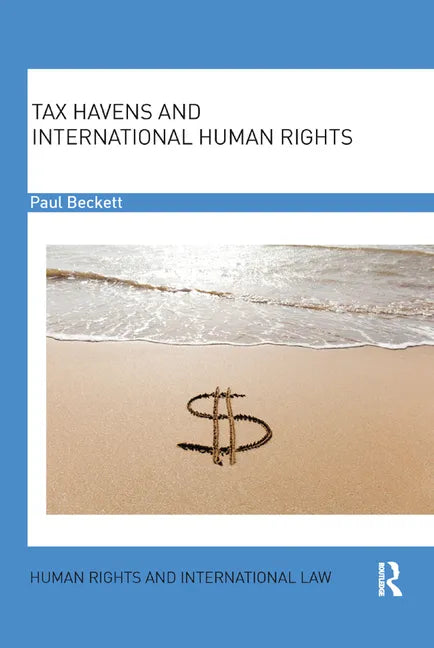Tax Havens and International Human Rights - Paperback