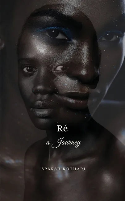 Ré, A Journey - Paperback