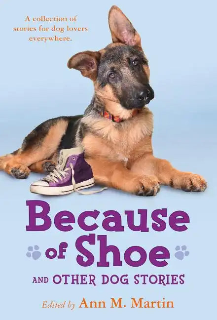 Because of Shoe and Other Dog Stories - Paperback