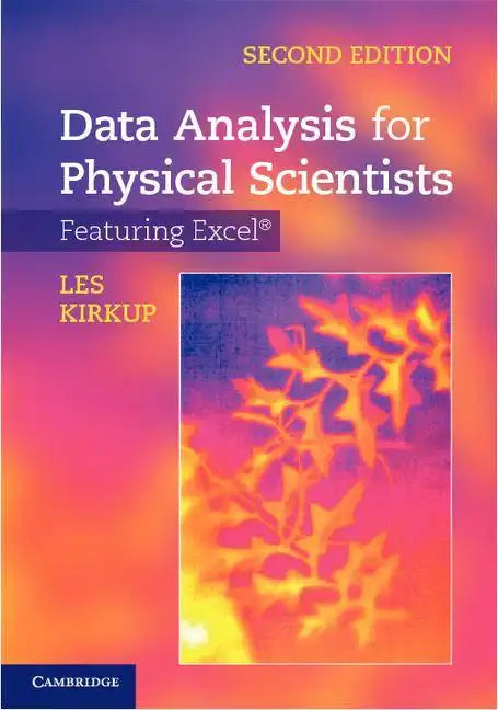 Data Analysis for Physical Scientists - Hardcover
