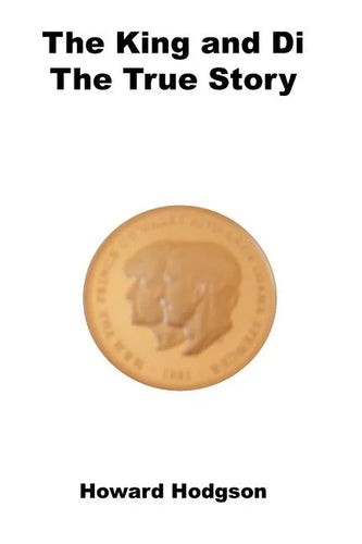 The King and Di: The True Story - Paperback