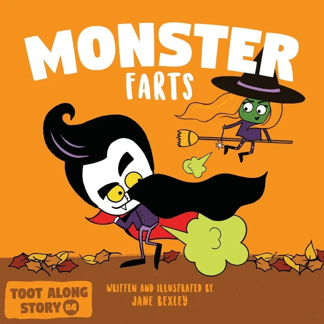 Monster Farts: A Funny Read Aloud Picture Book For Kids And Adults, A Rhyming Story For Halloween and Fall - Paperback