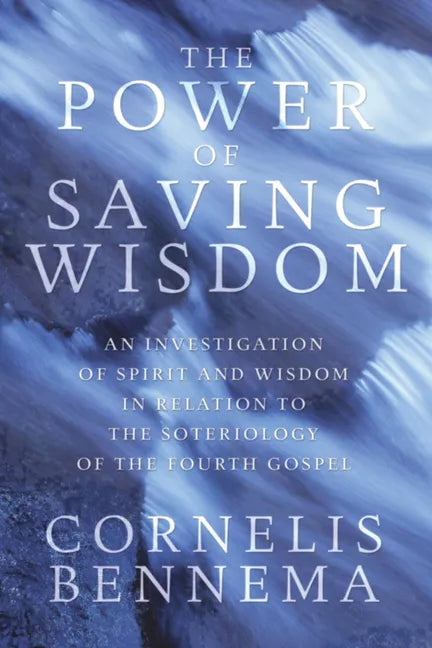 The Power of Saving Wisdom - Paperback