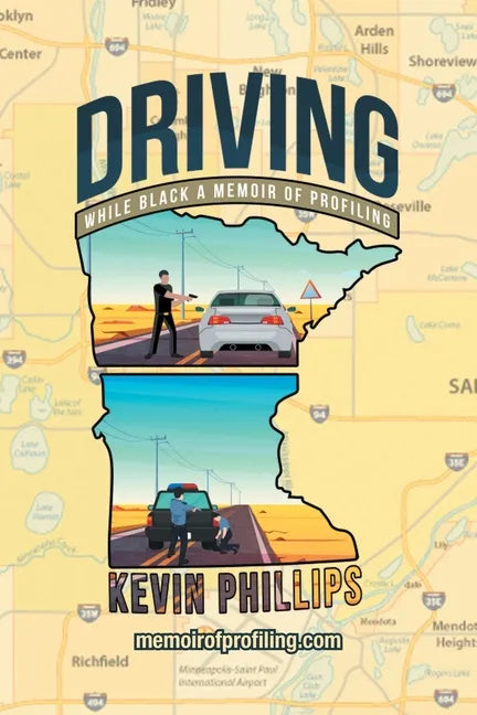 Driving While Black: A Memoir of Profiling - Paperback