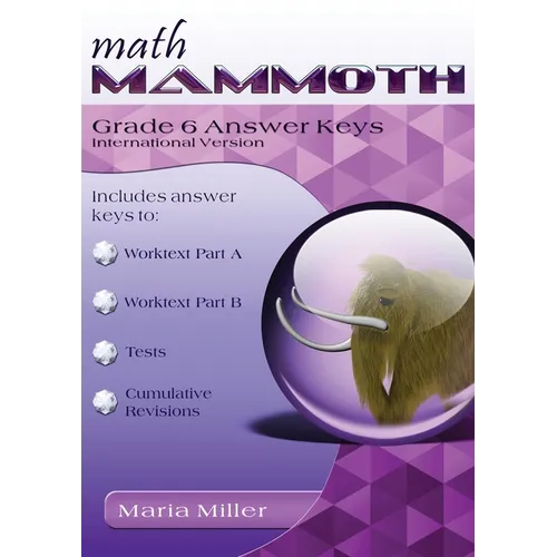 Math Mammoth Grade 6 Answer Keys, International Version - Paperback